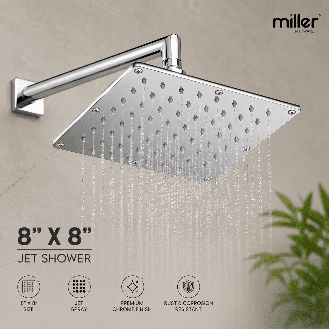 Miller 8 x 8 Jet Shower