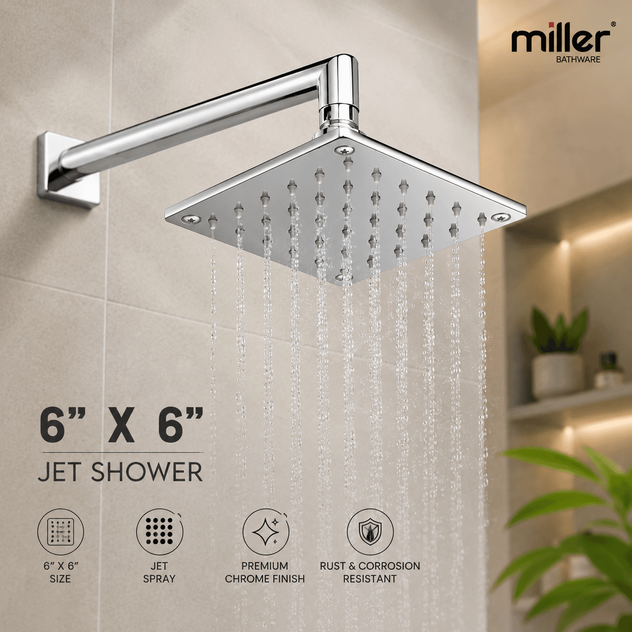 Miller 6 x 6 Jet Shower